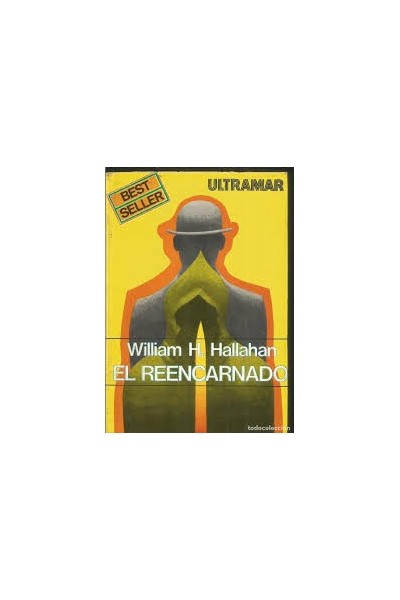 El reencarnado - William H. Hallahan
